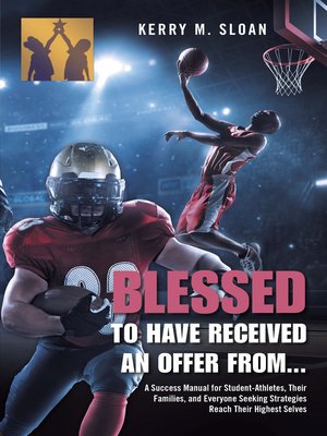 cover image of Blessed to Have Received an Offer From...